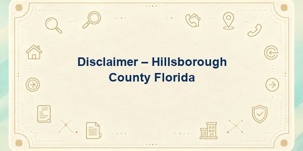 Disclaimer – Hillsborough County Florida
