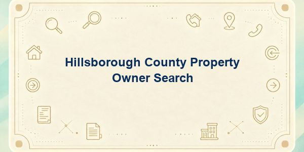 Hillsborough County Property Owner Search